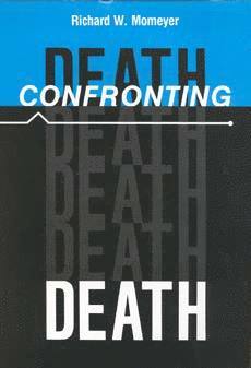 bokomslag Confronting Death