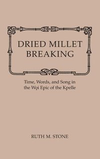 bokomslag Dried Millet Breaking