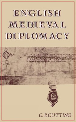 bokomslag English Medieval Diplomacy