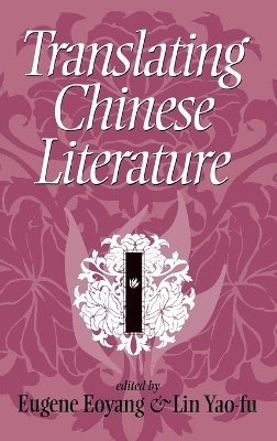 Translating Chinese Literature 1