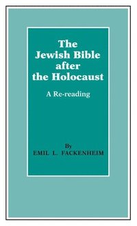bokomslag The Jewish Bible After the Holocaust
