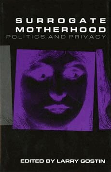 Lawrence O. Gostin - Surrogate Motherhood, Inbunden