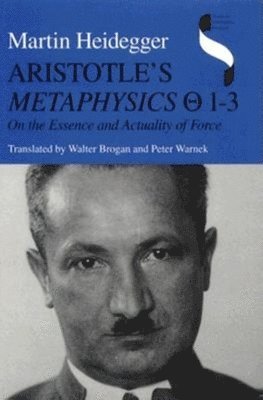 Martin Heidegger, Aristotle, Richard Polt - Aristotle's Metaphysics 1–3, Inbunden