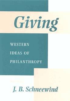 Jerome B. Schneewind - Giving, Inbunden