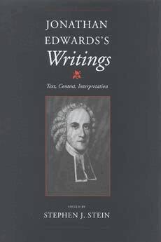 Stephen J. Stein - Jonathan Edwards's Writings, Inbunden