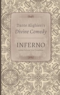 bokomslag Dante Alighieri's Divine Comedy, Volume 1 and 2