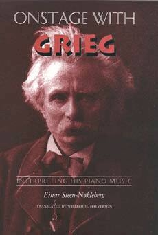 Einar Steen-Nokleberg - Onstage with Grieg, Inbunden