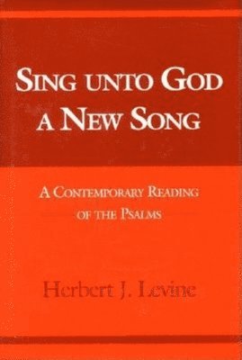 Sing Unto God a New Song 1