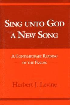 Sing Unto God a New Song 1