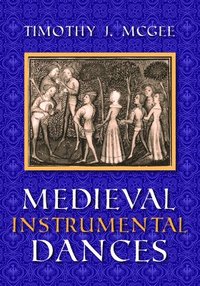 bokomslag Medieval Instrumental Dances