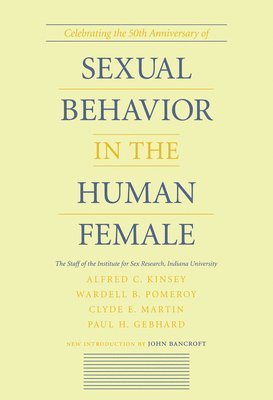 Sexual Behavior in the Human Female 1