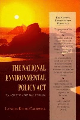 Lynton Keith Caldwell - National Environmental Policy Act, Inbunden