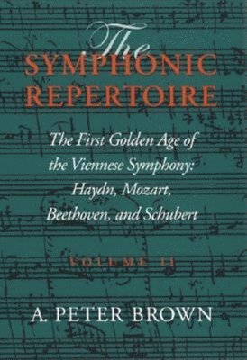 The Symphonic Repertoire, Volume II 1