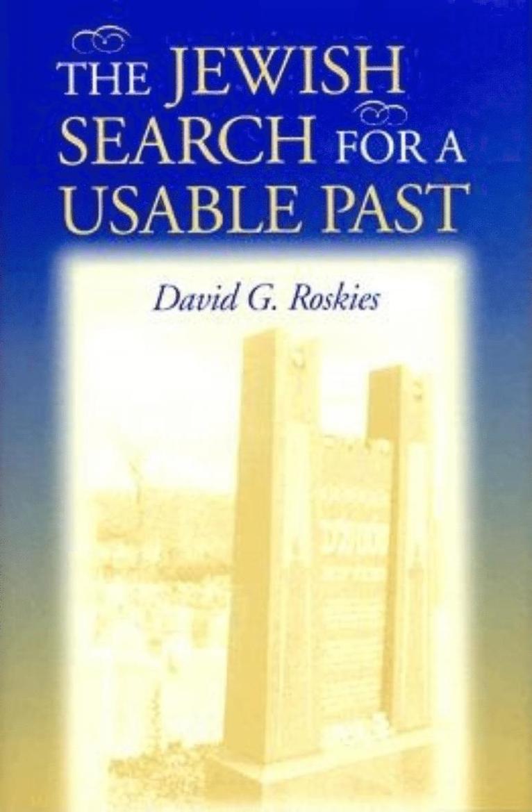 Jewish Search for a Usable Past