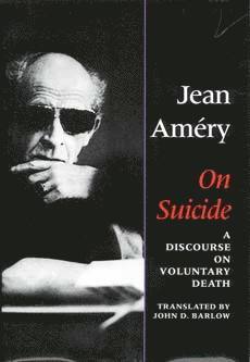 Jean Amery - On Suicide, Inbunden