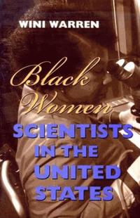 bokomslag Black Women Scientists in the United States