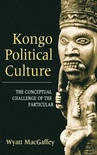 bokomslag Kongo Political Culture