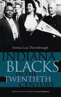 bokomslag Indiana Blacks in the Twentieth Century