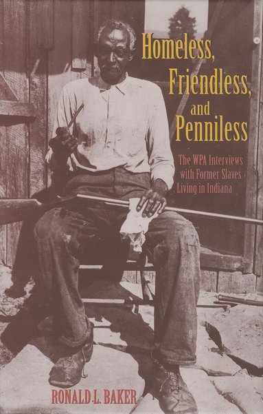 bokomslag Homeless, Friendless, and Penniless