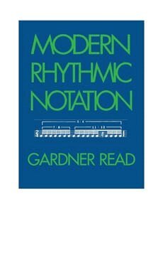 Gardner Read - Modern Rhythmic Notation, Inbunden