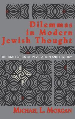 Dilemmas in Modern Jewish Thought 1