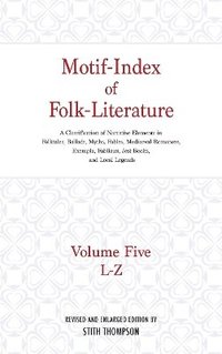bokomslag Motif-Index of Folk-Literature, Volume 5