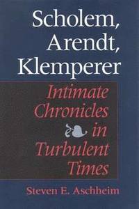 bokomslag Scholem, Arendt, Klemperer