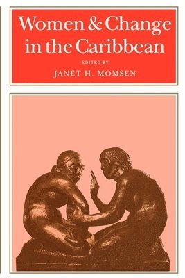 Women and Change in the Caribbean 1