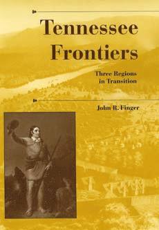 bokomslag Tennessee Frontiers