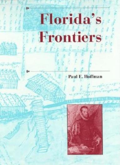 bokomslag Florida's Frontiers