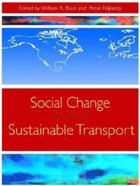 bokomslag Social Change and Sustainable Transport