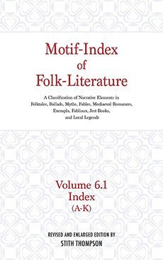 bokomslag Motif-Index of Folk-Literature, Volume 6.1