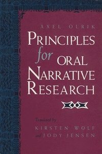 bokomslag Principles for Oral Narrative Research