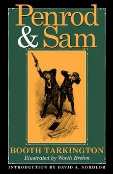 Booth Tarkington - Penrod and Sam, Inbunden