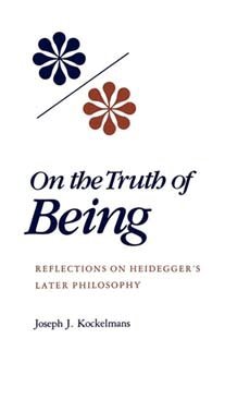 Joseph J. Kockelmans - On the Truth of Being, Inbunden