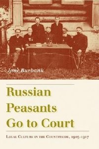 bokomslag Russian Peasants Go to Court