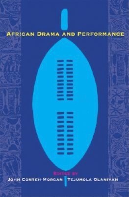 African Drama and Performance 1