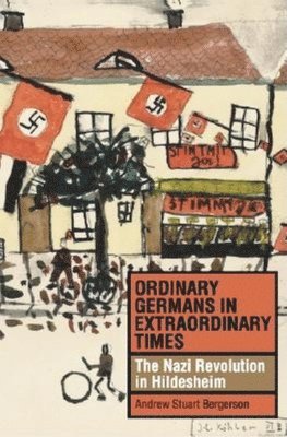 Ordinary Germans in Extraordinary Times 1