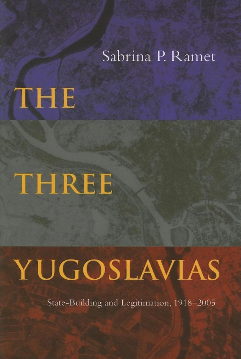 The Three Yugoslavias 1