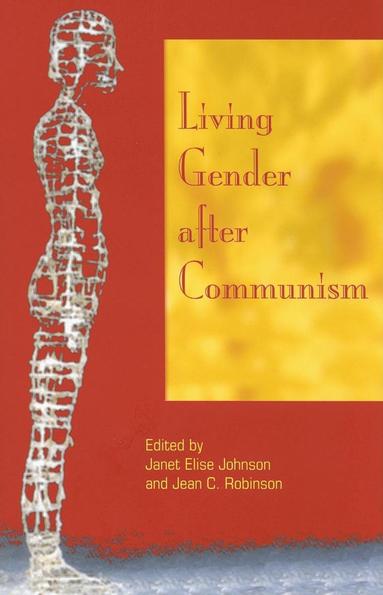 bokomslag Living Gender After Communism