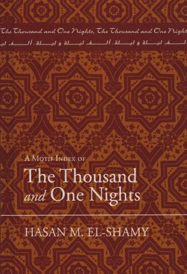 bokomslag A Motif Index of The Thousand and One Nights