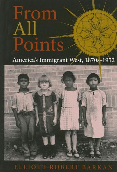 Elliott Robert Barkan - From All Points, Inbunden