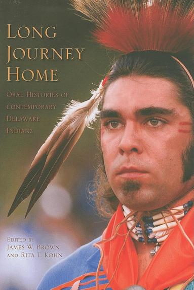 James W. Brown, Rita T. Kohn - Long Journey Home, Inbunden
