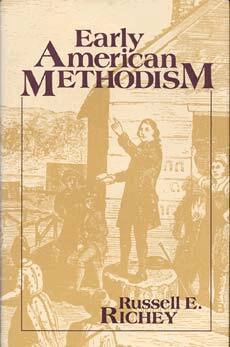 Russell E. Richey - Early American Methodism, Inbunden