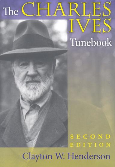 bokomslag Charles Ives Tunebook, Second Edition