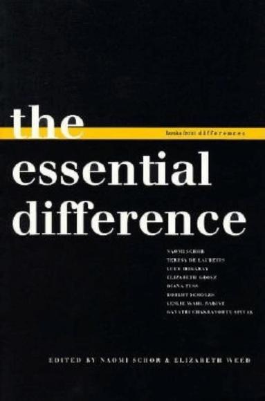 Naomi Schor, Elizabeth Weed - Essential Difference, Häftad