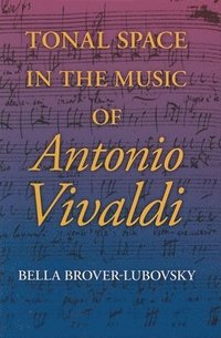 bokomslag Tonal Space in the Music of Antonio Vivaldi