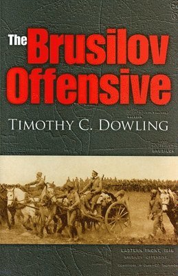 bokomslag The Brusilov Offensive