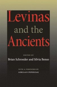 bokomslag Levinas and the Ancients