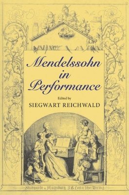 Mendelssohn in Performance 1